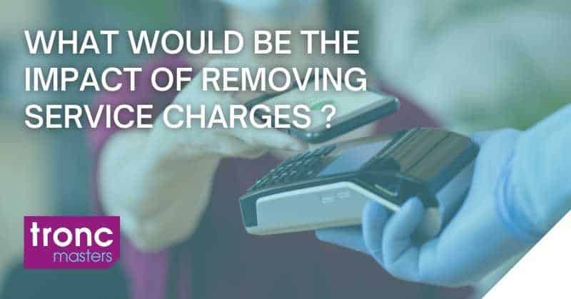 Removing the service charge
